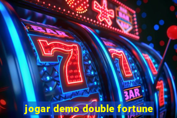 jogar demo double fortune